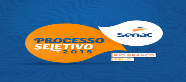 Inscrições para processo seletivo do Senac encerram hoje; salário de até R$ 4.501,78