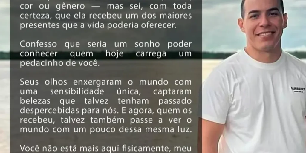 Pai de biomédico morto em acidente revela doação das córneas do filho: “Você continua vivendo em alguém”