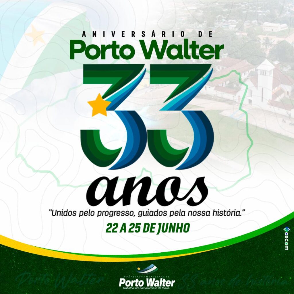 Porto Walter vai celebrar 33 anos com shows nacionais, esporte, cultura e inauguração de obras